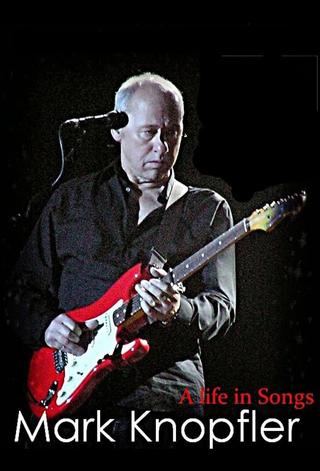 Mark Knopfler: A Life in Songs poster