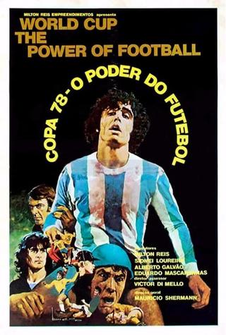 '78 Cup - The Power of Football poster