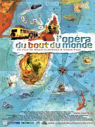 L'Opéra du bout du monde poster