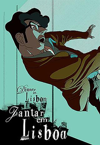 Dinner in Lisbon poster