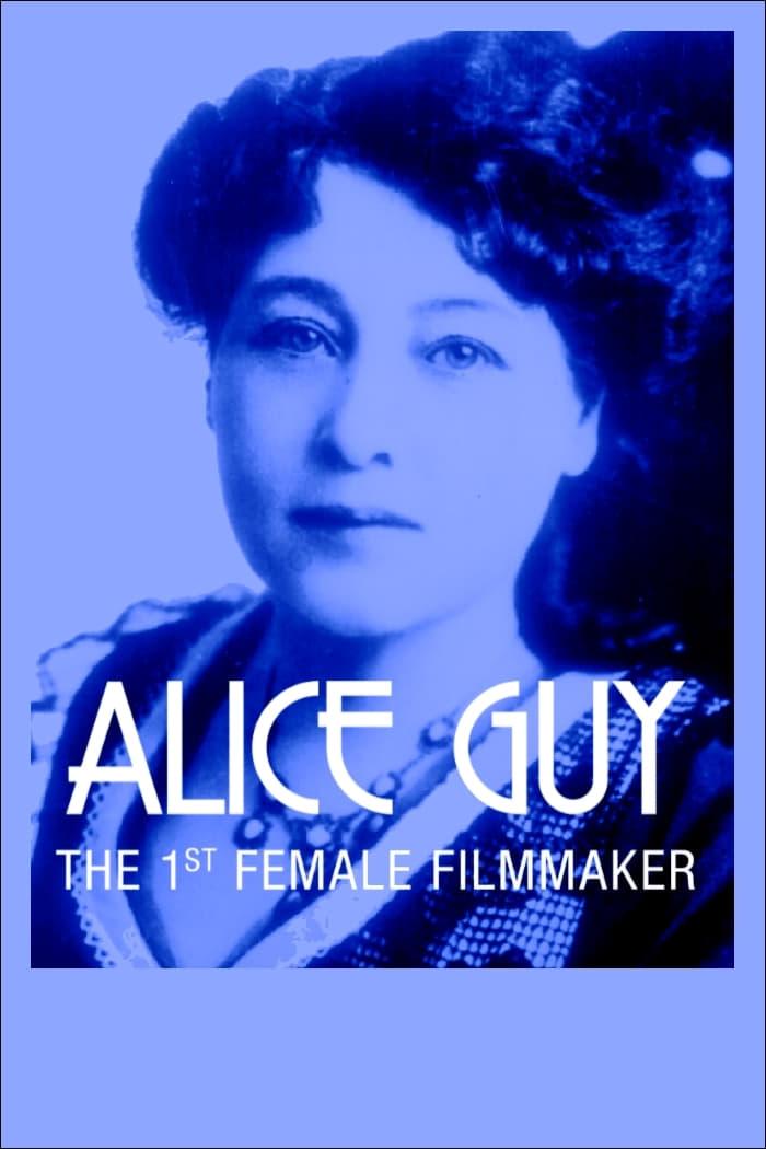 Alice Guy, the First Female Filmmaker poster