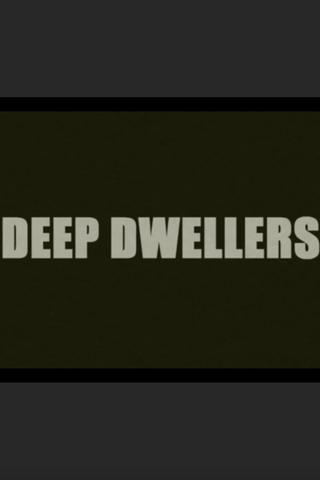 Deep Dwellers poster