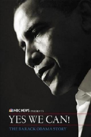 Yes We Can! - The Barack Obama Story poster