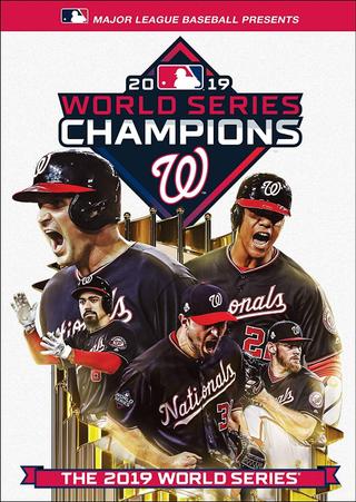2019 Washington Nationals: The Official World Series Film poster