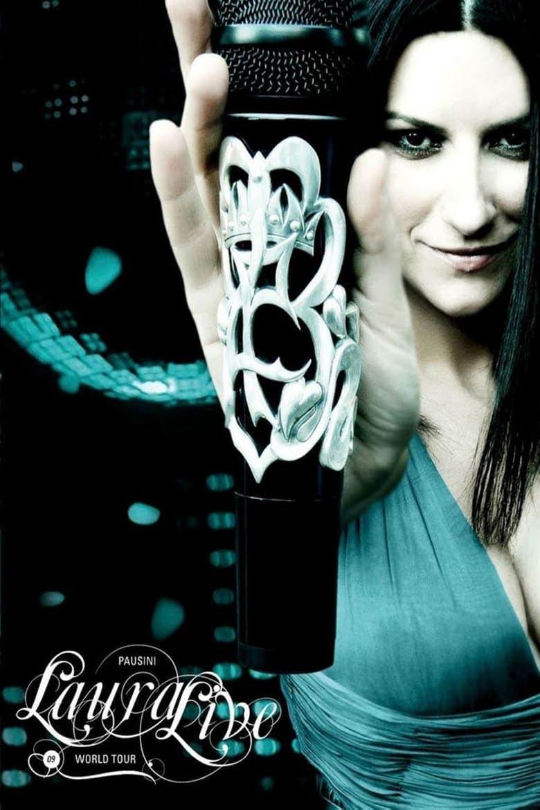 Laura Pausini: Live World Tour 09 poster