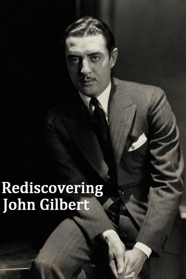 Rediscovering John Gilbert poster