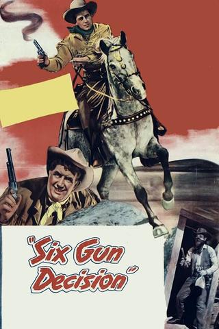 Six Gun Decision poster