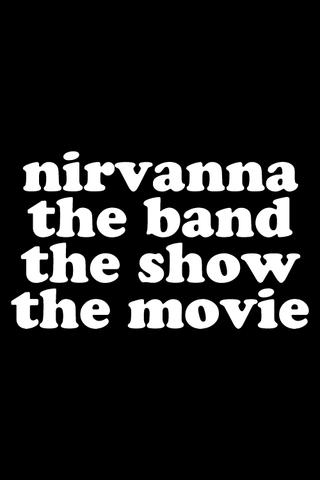 Untitled Nirvanna: The Band: The Show Movie poster
