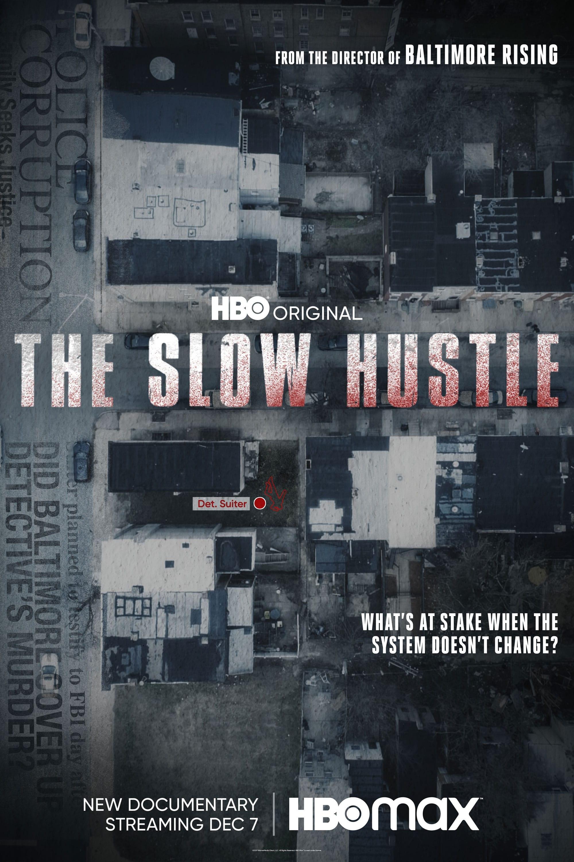 The Slow Hustle poster