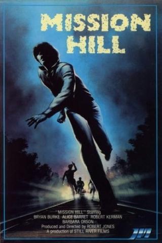 Mission Hill poster