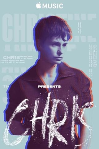 Apple Music Presents: Chris poster