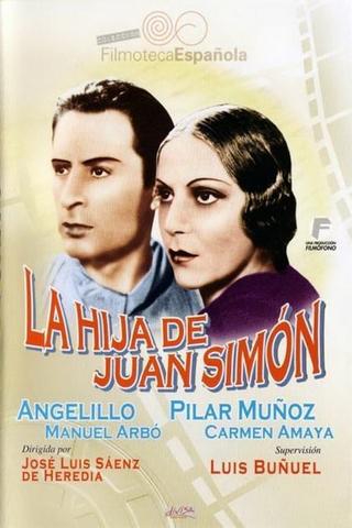 La hija de Juan Simón poster