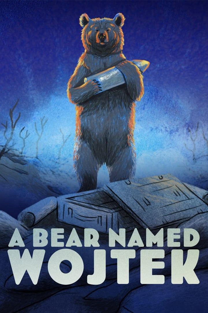 A Bear Named Wojtek poster