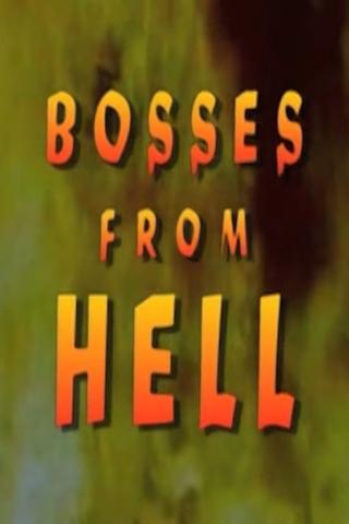 Bosses From Hell poster