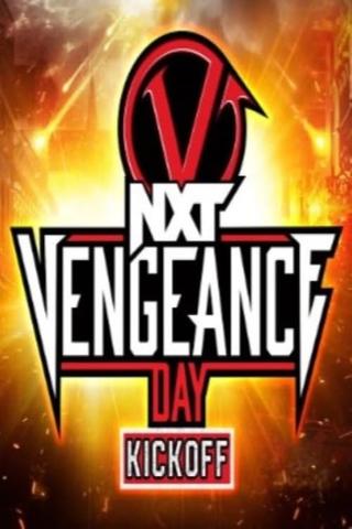 NXT Vengeance Day 2024 Kickoff poster