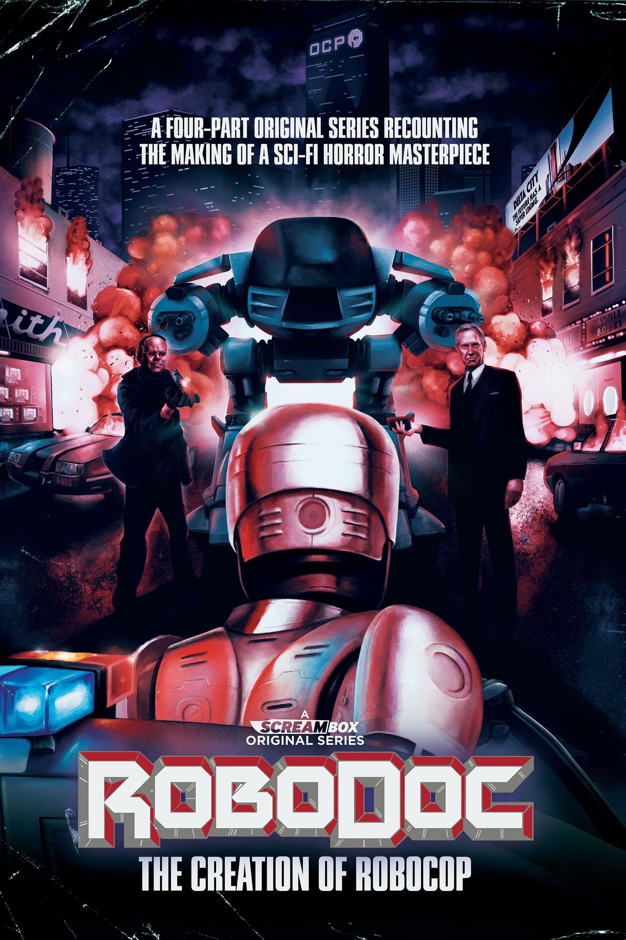 RoboDoc: The Creation of RoboCop poster