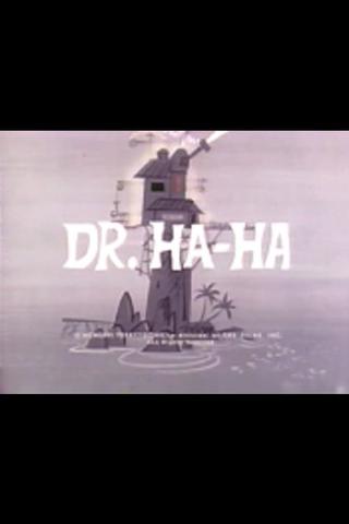 Dr. Ha-Ha poster