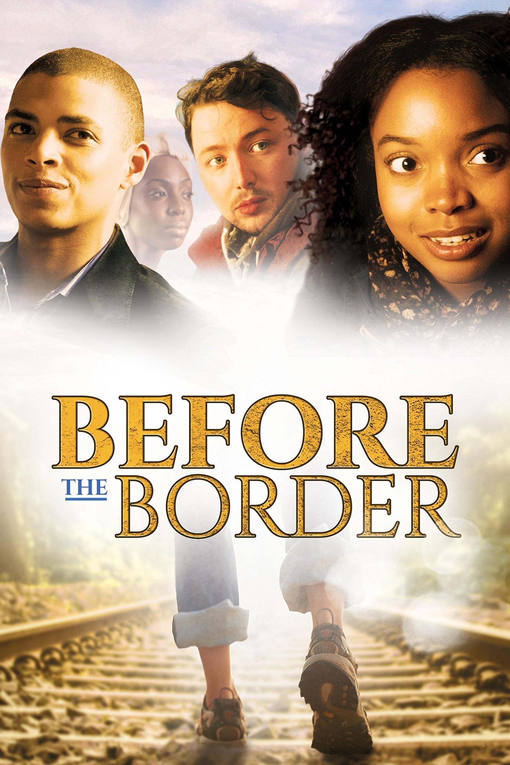 Before The Border poster