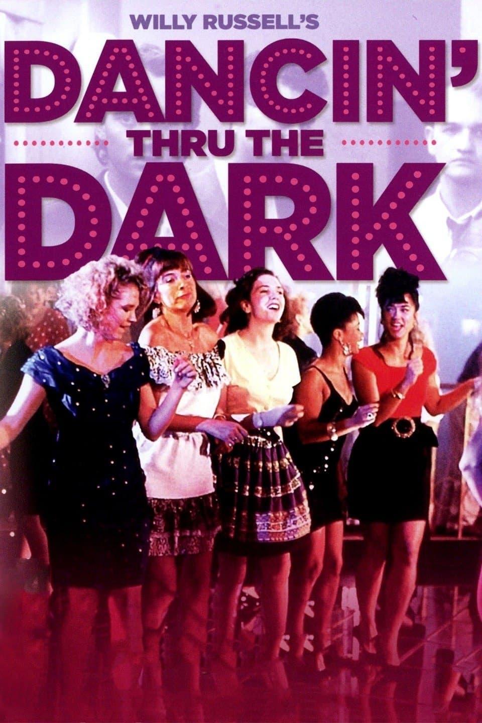 Dancin' Thru the Dark poster