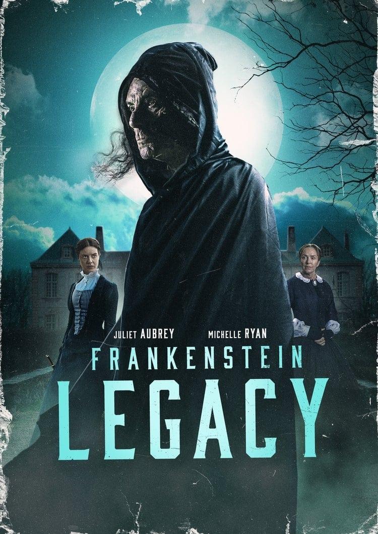 Frankenstein: Legacy poster