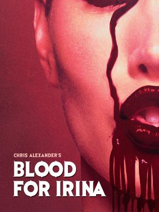 Blood for Irina poster