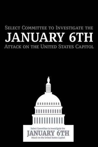 Select Committee to Investigate the January 6th Attack on the United States Capitol poster