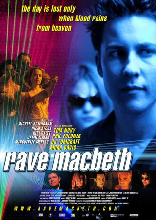 Rave Macbeth poster