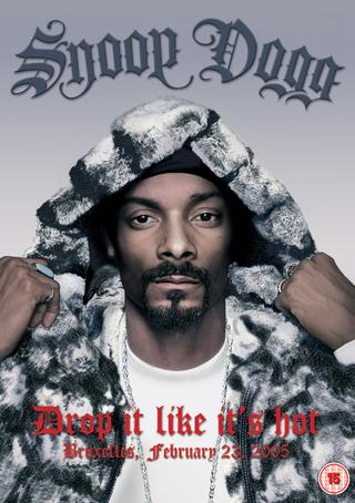 Snoop Dogg | Drop It Like It's Hot poster