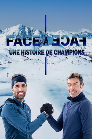 Face à face : une histoire de champions poster