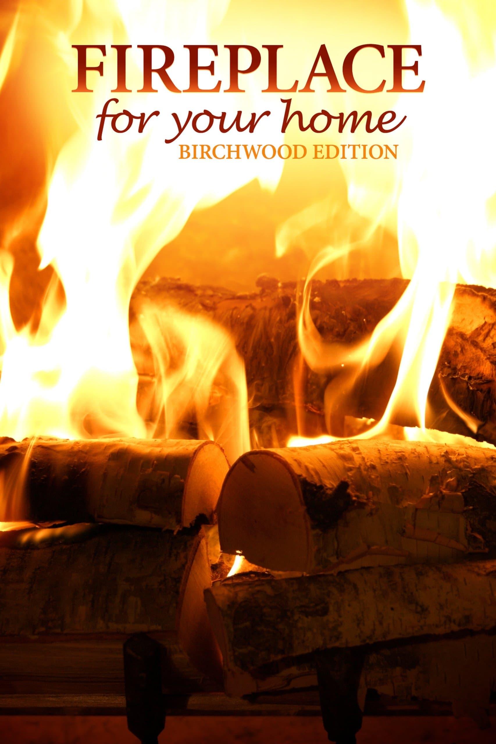Fireplace 4K: Crackling Birchwood from Fireplace for Your Home poster