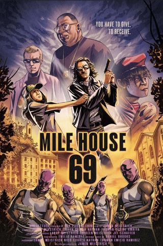 MILE House 69 poster