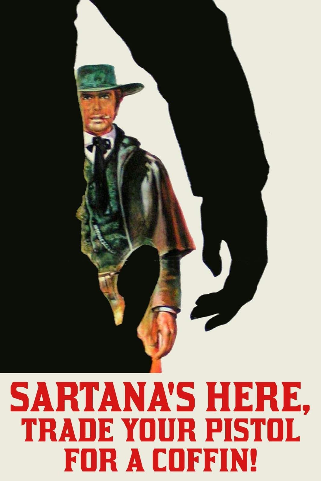 Sartana's Here... Trade Your Pistol for a Coffin poster