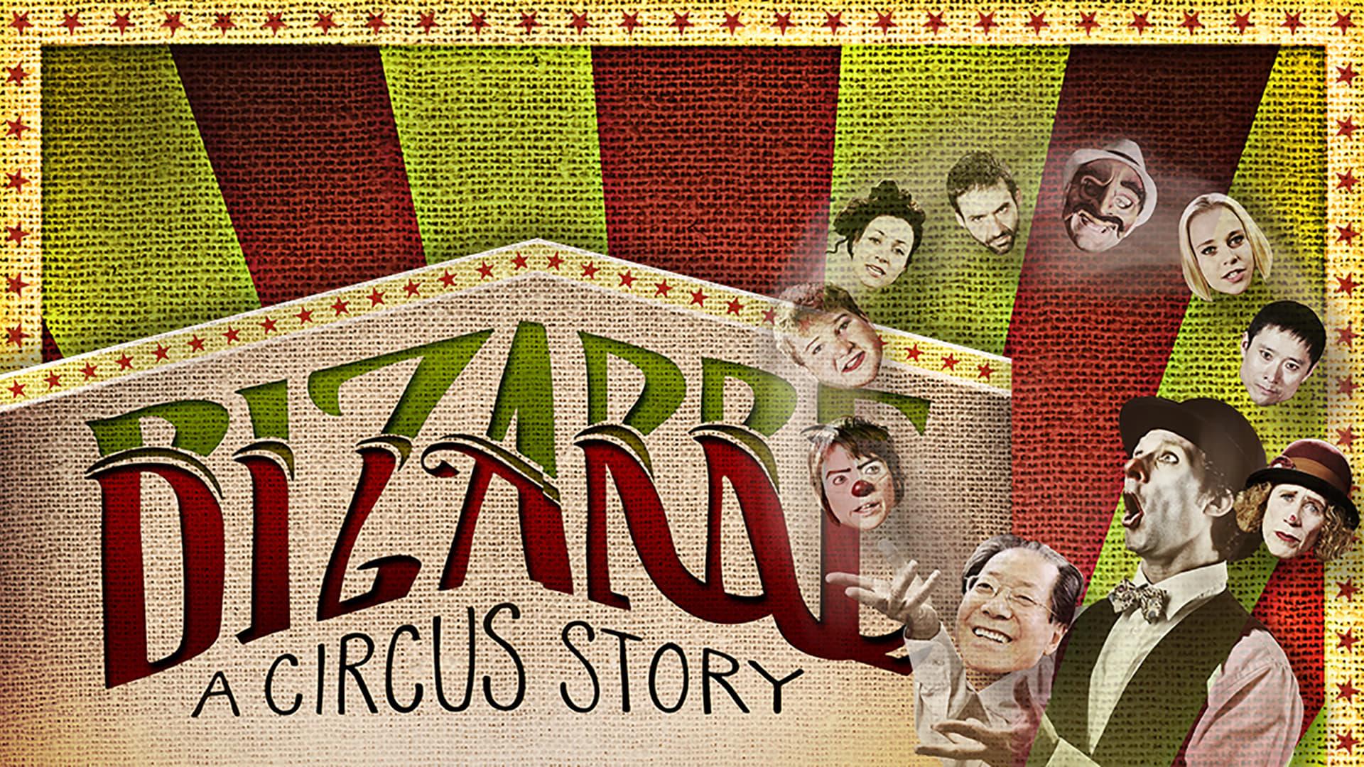 Bizarre: A Circus Story backdrop