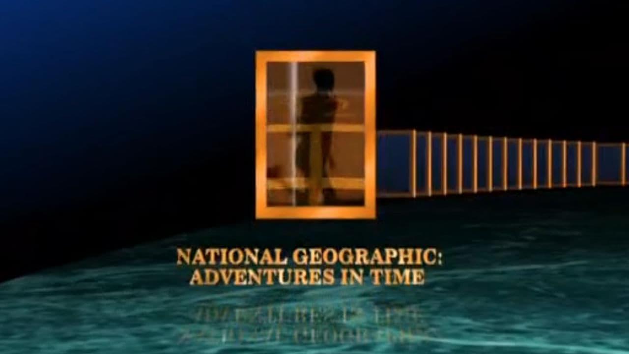 Adventures in Time: The National Geographic Millennium Special backdrop