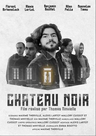 Château Noir poster