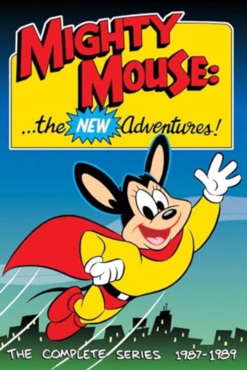 Mighty Mouse: The New Adventures poster