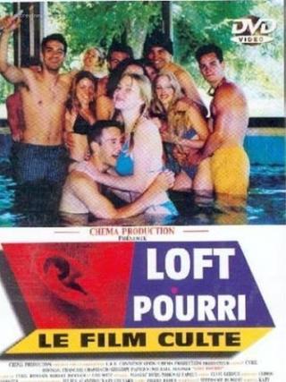 Loft pourri poster