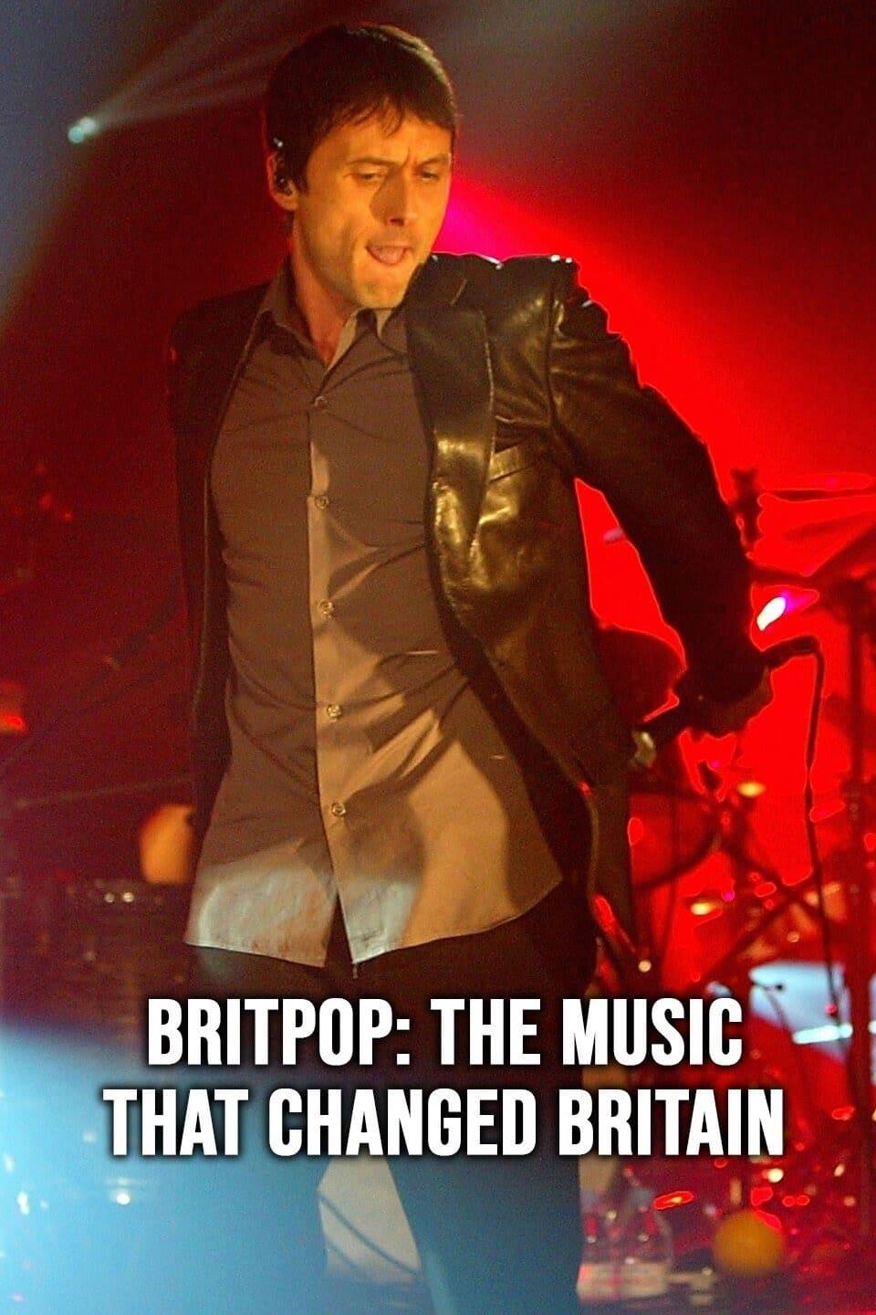 Britpop: The Music That Changed Britain poster