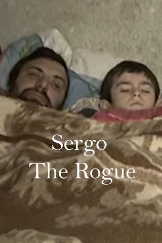 Sergo The Rogue poster