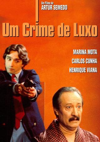 A Luxury Crime poster