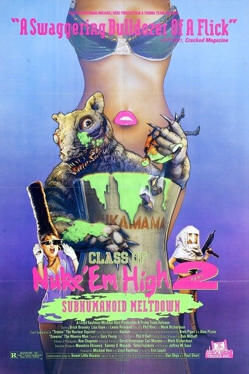 Class of Nuke 'Em High 2: Subhumanoid Meltdown poster