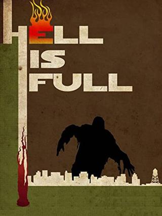 Hell Is Full poster