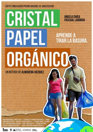 Cristal, papel, orgánico poster