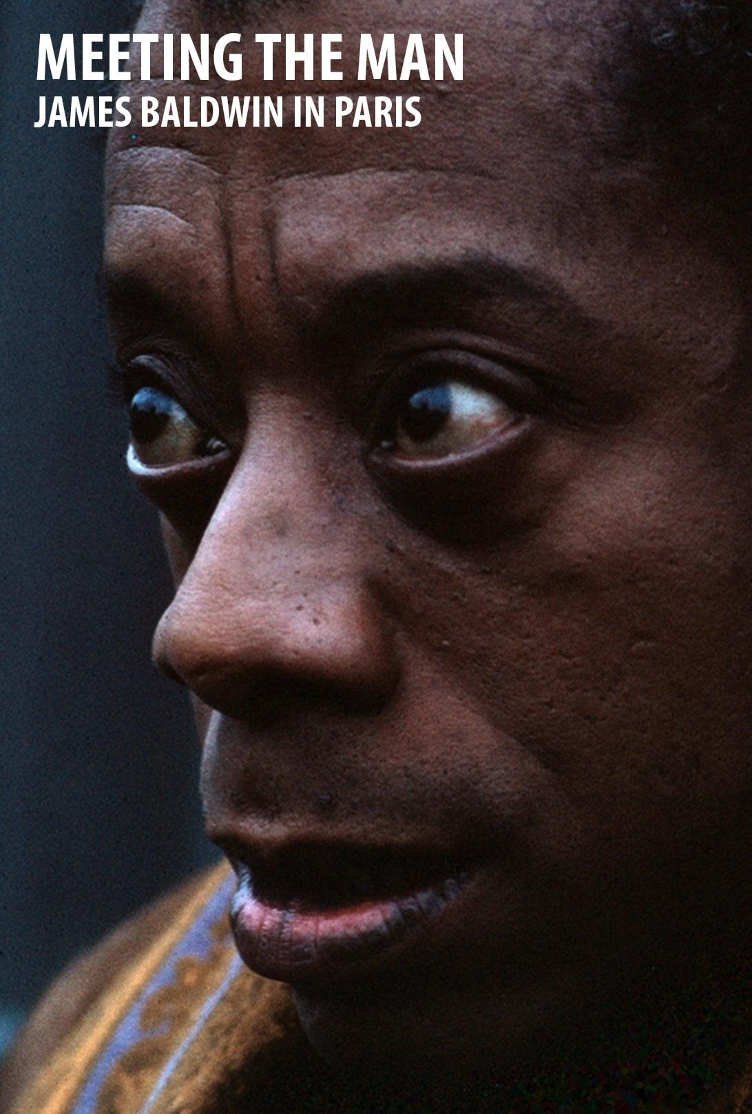 Meeting the Man: James Baldwin in Paris poster