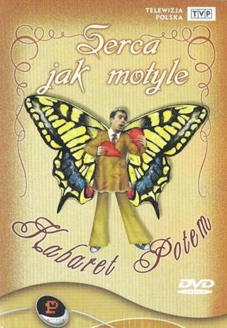 Kabaret Potem - Serca jak motyle poster