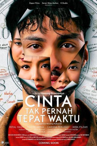 Cinta Tak Pernah Tepat Waktu poster