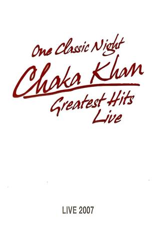 Chaka Khan: Greatest Hits Live poster