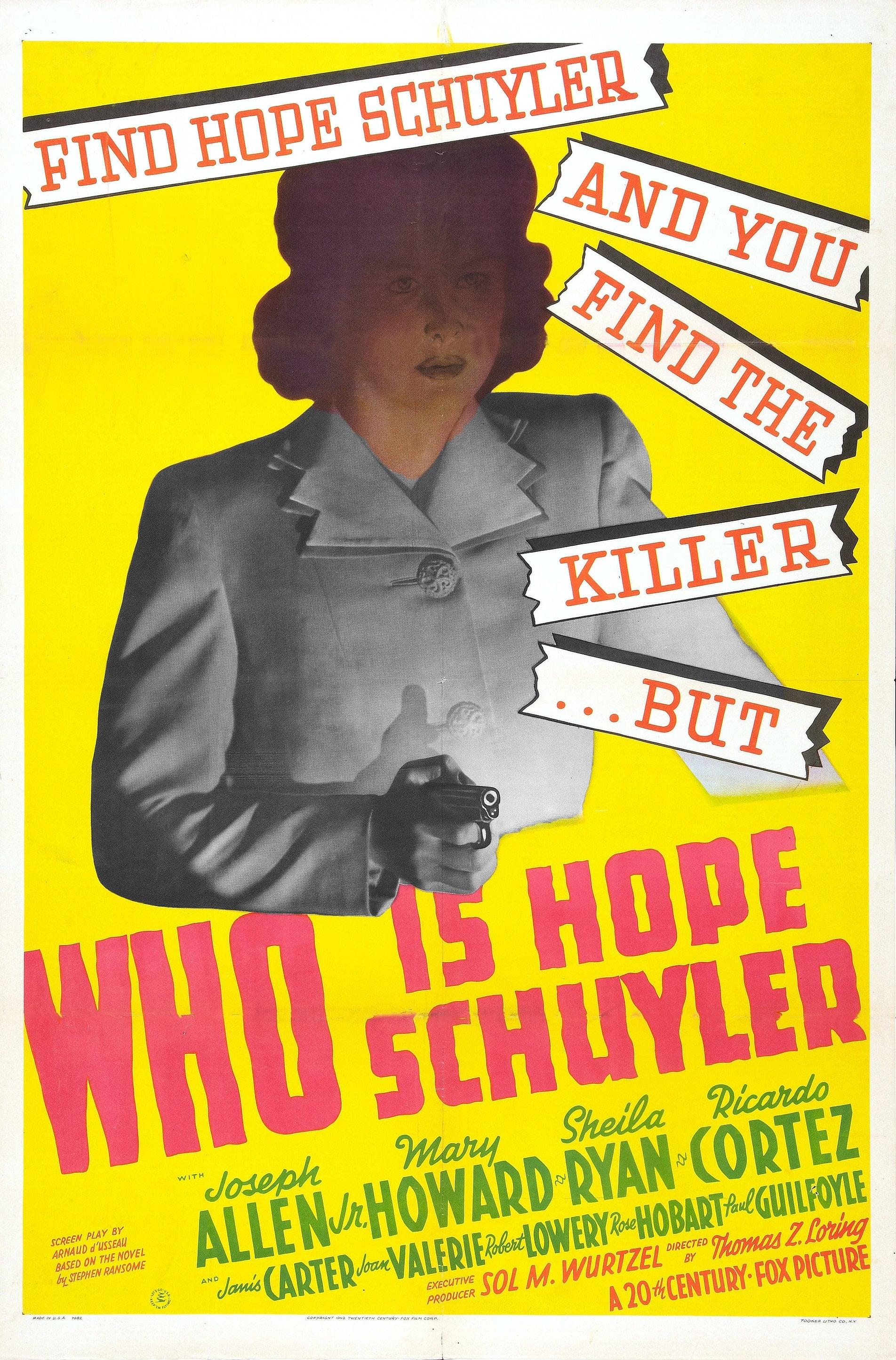 Who Is Hope Schuyler? poster