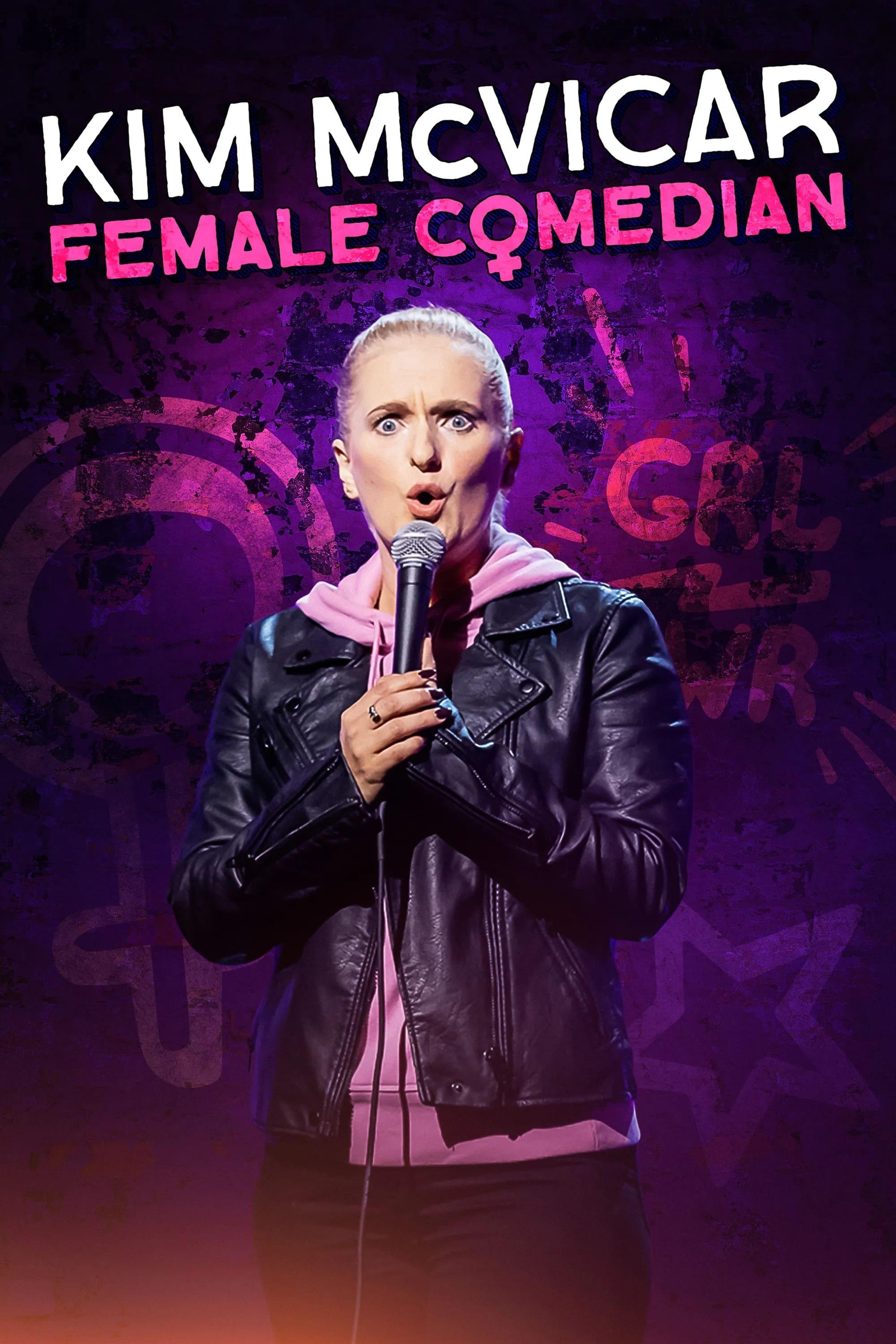 Kim McVicar: Female Comedian poster