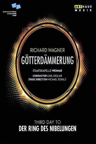 Richard Wagner: Götterdämmerung poster